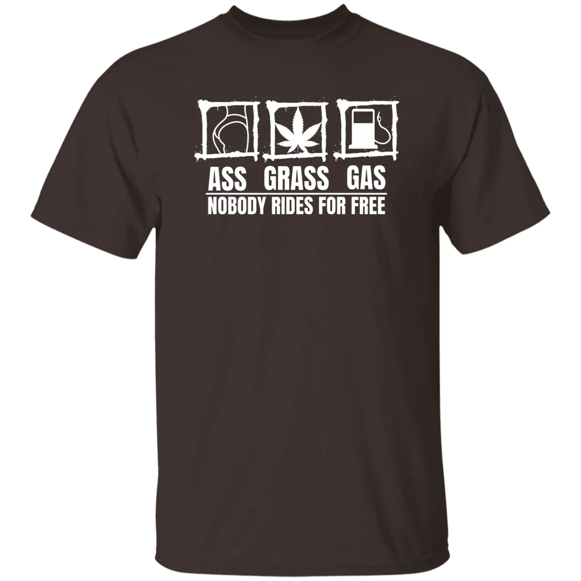 Ass Grass Gas /Black T-Shirt