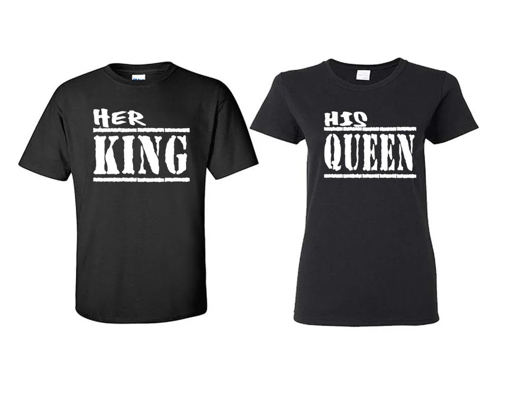 Her King His Queen Couple Matching T Shirts Man and Woman Style Shirts