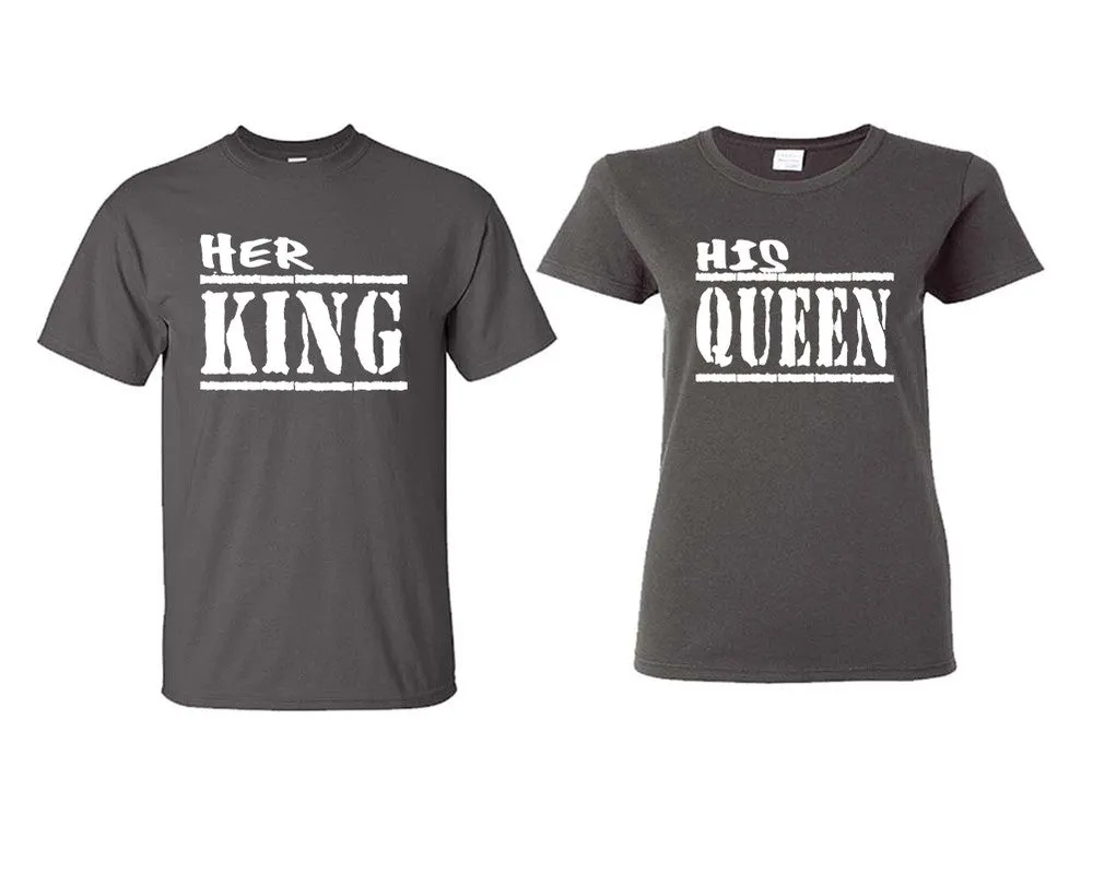 Her King His Queen Couple Matching T Shirts Man and Woman Style Shirts