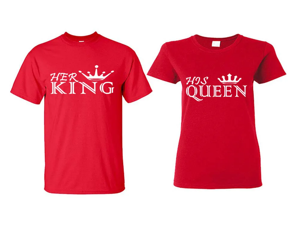 Her King His Queen Couple Matching T Shirts