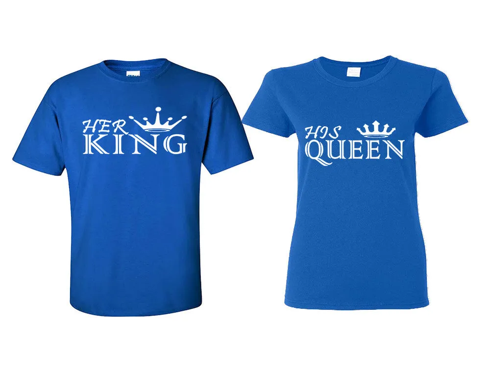 Her King His Queen Couple Matching T Shirts