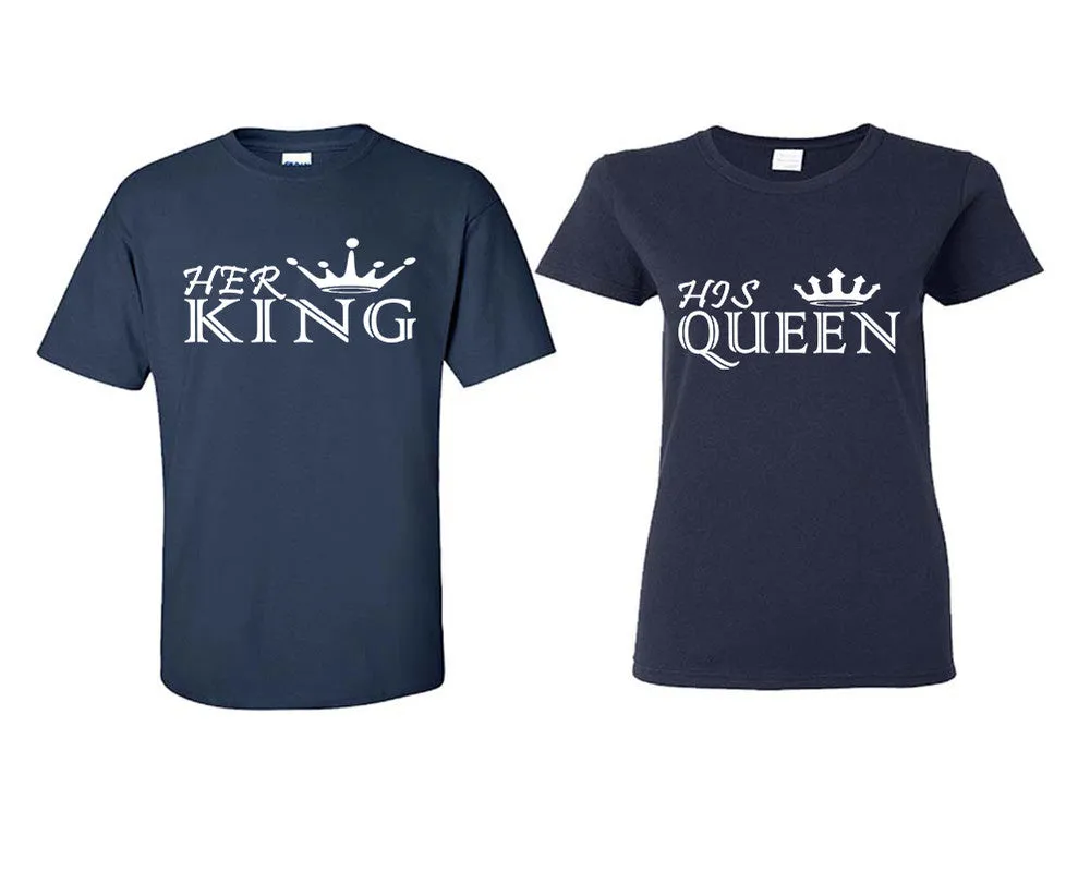 Her King His Queen Couple Matching T Shirts