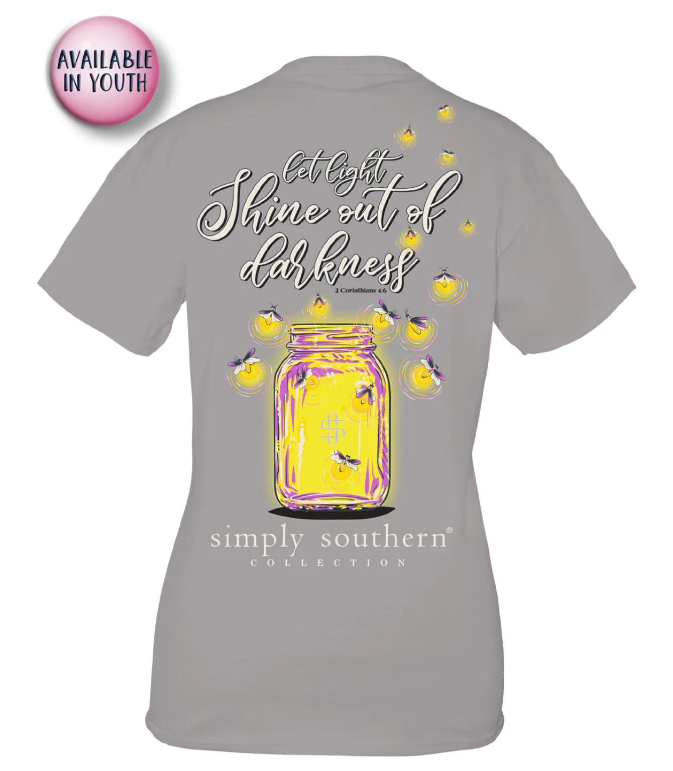 'Let Light Shine Out Of Darkness' Short Sleeve Tee by Simply Southern