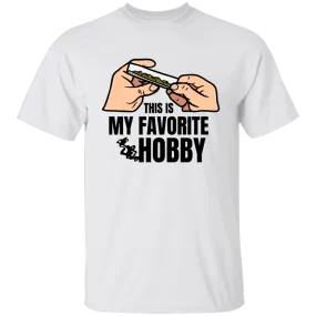 My Hobby T-Shirt